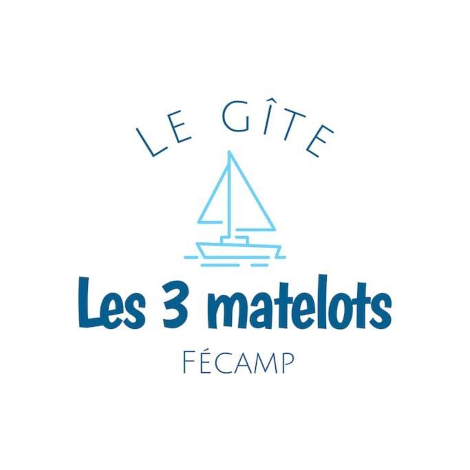 Gite Les Trois Matelots Fécamp Exteriör bild